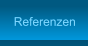 Referenzen Referenzen